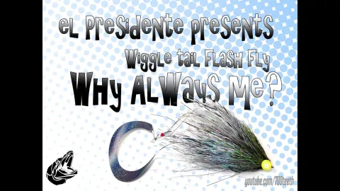 Video thumb for WAM wiggle tail fly